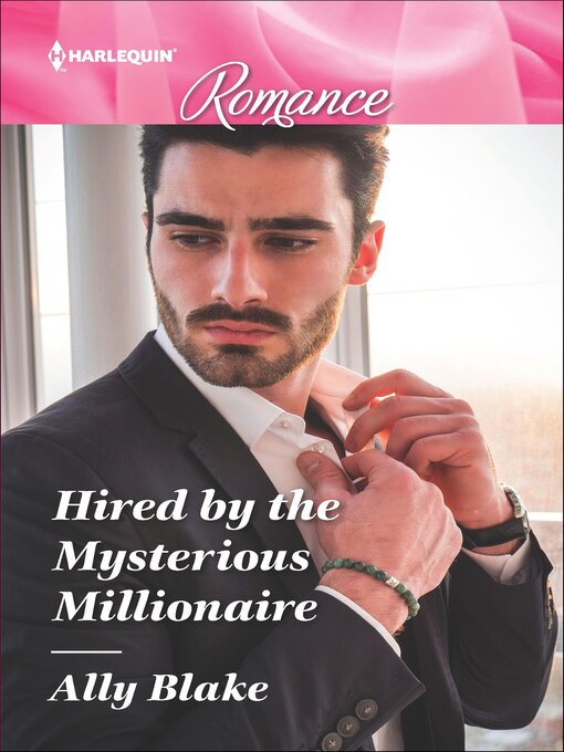 Title details for Hired by the Mysterious Millionaire by Ally Blake - Wait list